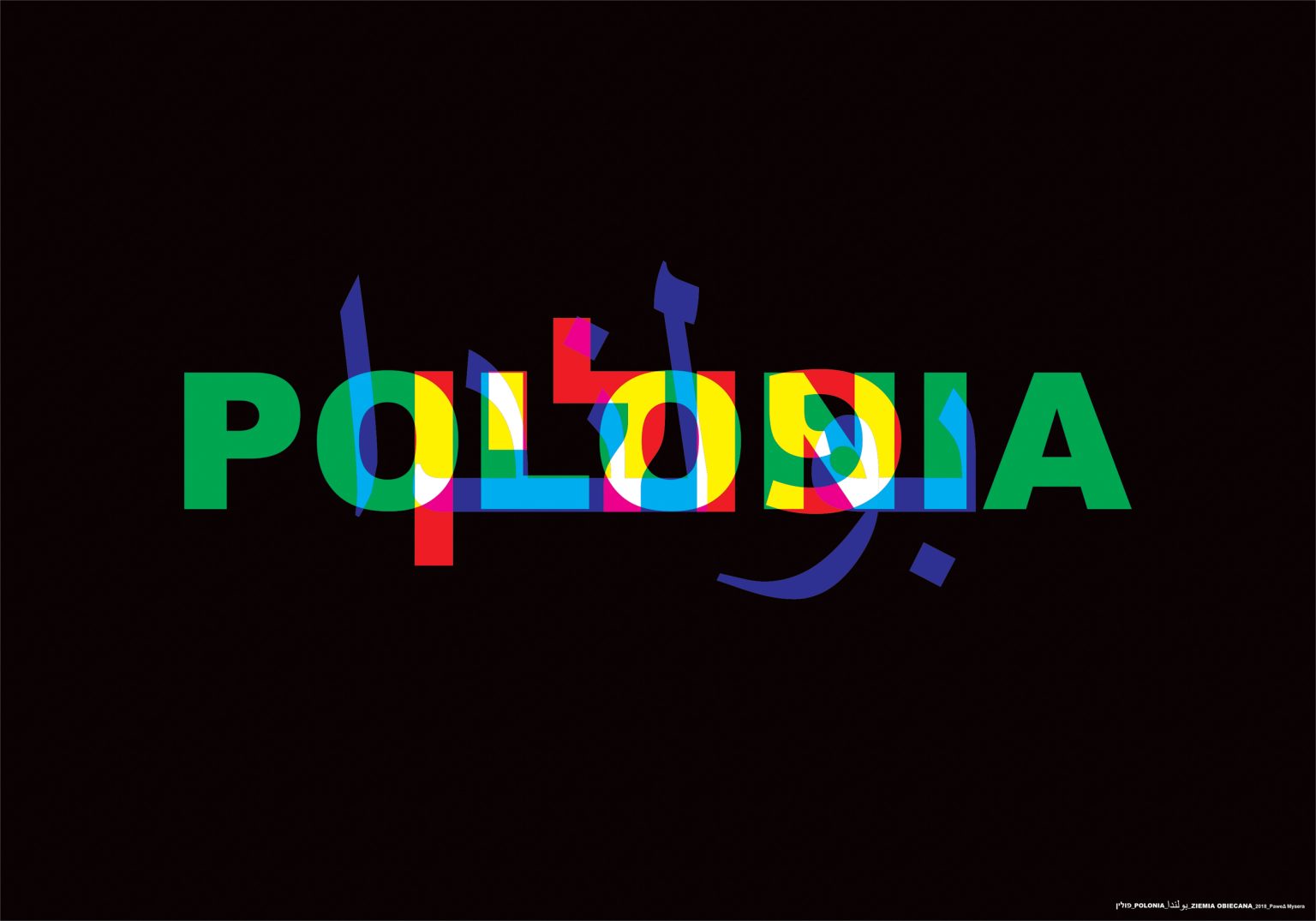 P.Mysera, POLONIA. ZIEMIA OBIECANA, plakat, 2018